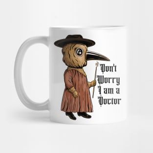 Guardian of Health: Don't Worry, I'm a Doctor Mug